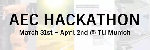 AEC Hackathon at TU Munich